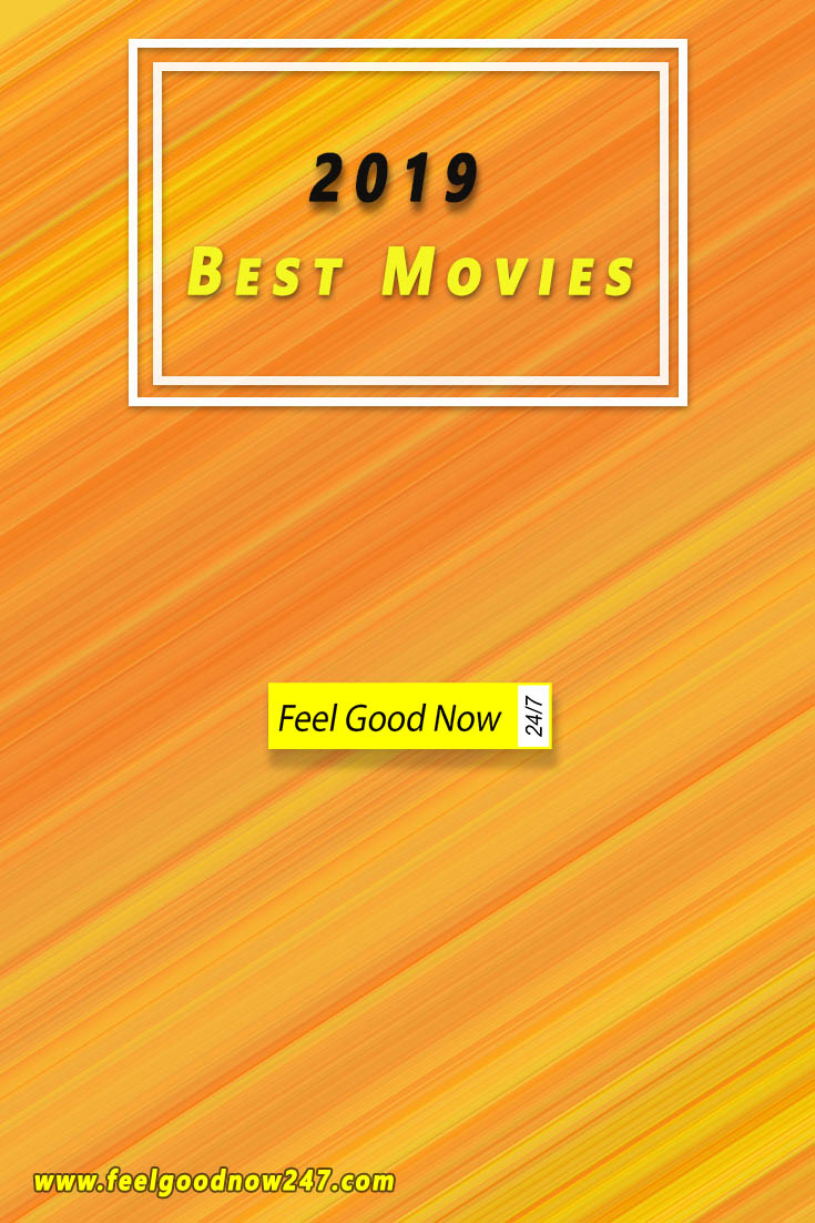 2019 best movies must watch Pinterest