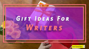 Perfect Gift Ideas For A Writer Friend feature