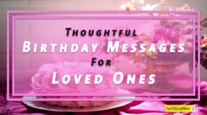 new thoughtful birthday messages for your loved ones 2020