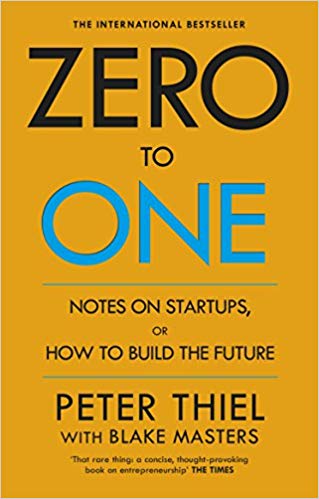 zero to one peter thiel book review books that change life list