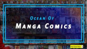 Dip your toes in the ocean of manga comics feature