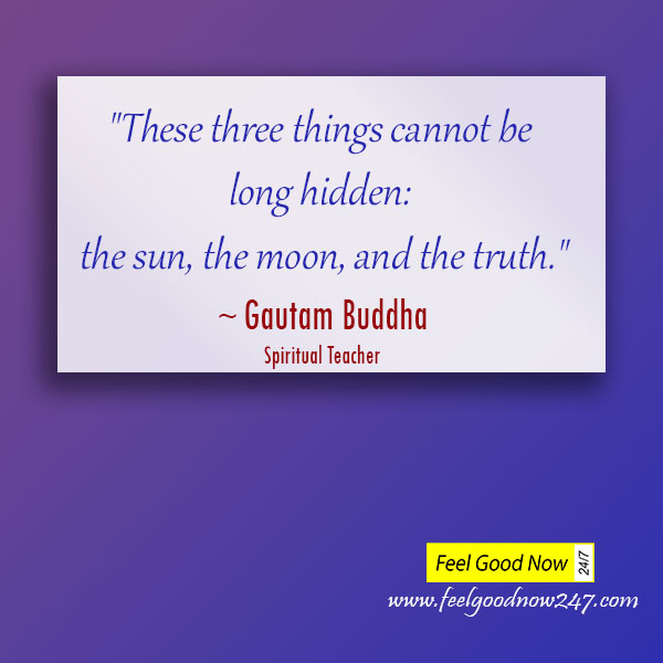 ATTACHMENT DETAILS Gautam-buddha-quote-three-things-cannot-be-long-hidden-the-sun-the-moon-the-truth
