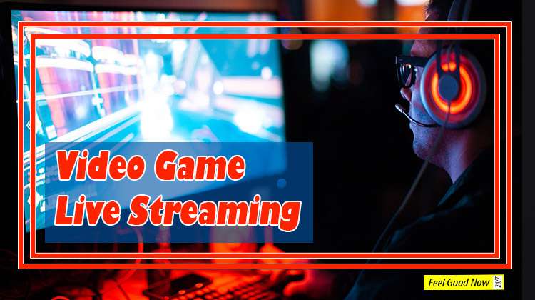 why-the-video-game-live-streaming-is-so-popular