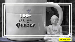 100-letting-go-quotes-to-help-you-move-on