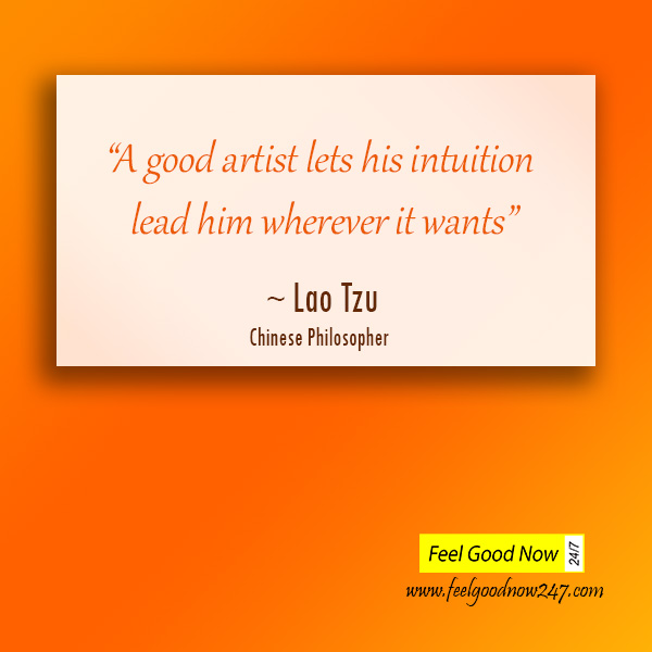 A-good-artist-lets-his-intuition-lead-him-wherever-it-wants-Lao-Tzu-Quotes.jpg