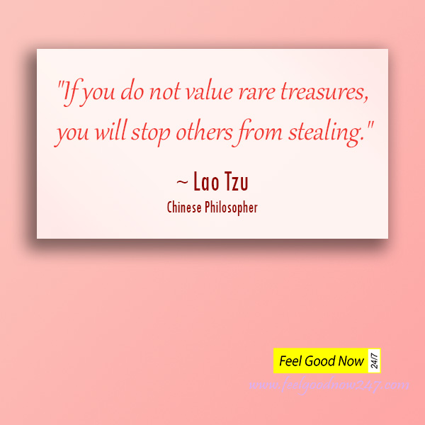 If-you-do-not-value-rare-treasures-you-will-stop-others-from-stealing-Lao-Tzu-Wisdom-Quotes.jpg