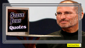 Steve-Jobs-Quotes-Big-Dreamers-Article