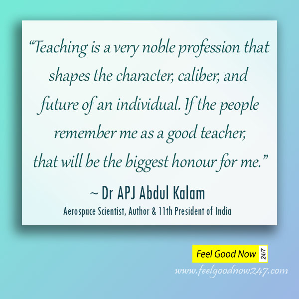 Teaching-noble-profession-shapes-character-caliber-future-remember-me-as-good-teacher-biggest-honour-for-me.jpg