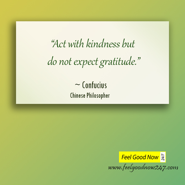 act-with-kindness-but-do-not-expect-gratitude-confucius-quotes.jpg