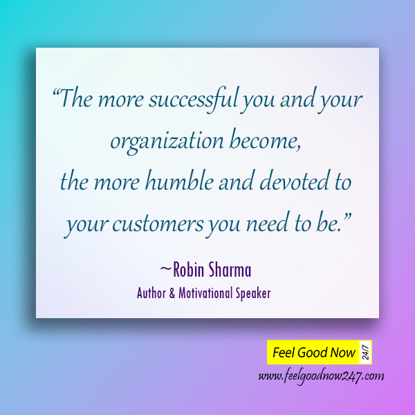 the-more-successful-you-and-your-organization-become-the-more-humble-robin-sharma-quotes.jpg